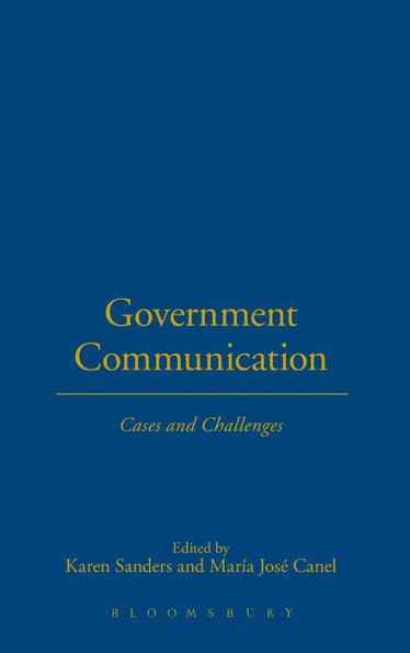 Government Communication: Cases and Challenges