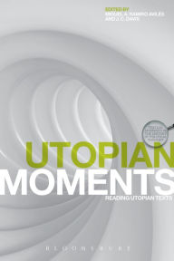 Title: Utopian Moments: Reading Utopian Texts, Author: J. C. Davis