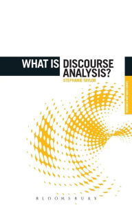 Title: What is Discourse Analysis?, Author: Stephanie Taylor