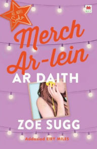 Title: Cyfres Zoella: Merch Ar-Lein ar Daith, Author: Zoe Sugg aka Zoella