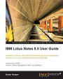 IBM Lotus Notes 8.5 User Guide