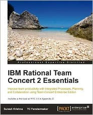 Title: IBM Rational Team Concert 2 Essentials, Author: Suresh Krishna