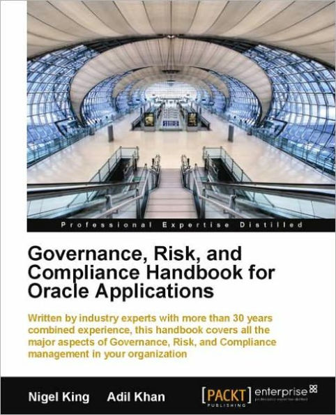 Governance, Risk, and Compliance Handbook for Oracle Applications