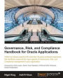 Governance, Risk, and Compliance Handbook for Oracle Applications