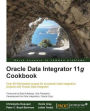 Oracle Data Integrator 11g Cookbook