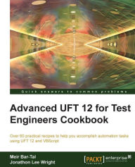 Title: Advanced UFT 12 for Test Engineers Cookbook, Author: Meir Bar-Tal
