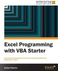 Title: Excel Programming with VBA Starter, Author: Robert Martin