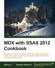 MDX with Microsoft SQL Server 2012 Analysis Services Cookbook