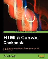 Title: Html5 Canvas Cookbook, Author: Eric Rowell