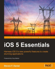 Title: iOS 5 Essentials, Author: Steven F. Daniel