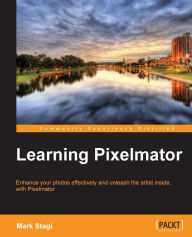 Title: Learning Pixelmator, Author: Mark Stagi