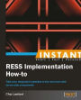 Instant RESS Implementation How-to