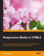 Responsive Media in HTML5