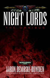 Title: Night Lords, Author: Aaron Dembski-Bowden