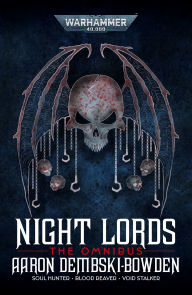 Title: Night Lords, Author: Aaron Dembski-Bowden