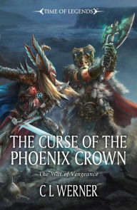 Title: Curse of the Phoenix Crown, Author: CL Werner