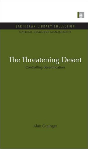 The Threatening Desert: Controlling desertification