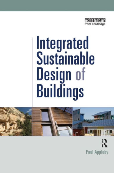 Integrated Sustainable Design of Buildings / Edition 1