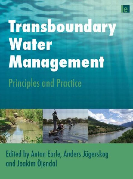 Transboundary Water Management: Principles and Practice / Edition 1
