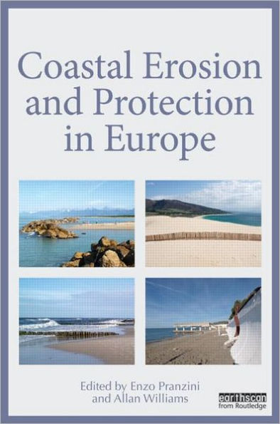 Coastal Erosion and Protection in Europe / Edition 1