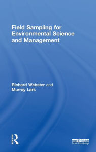 Title: Field Sampling for Environmental Science and Management, Author: Richard Webster