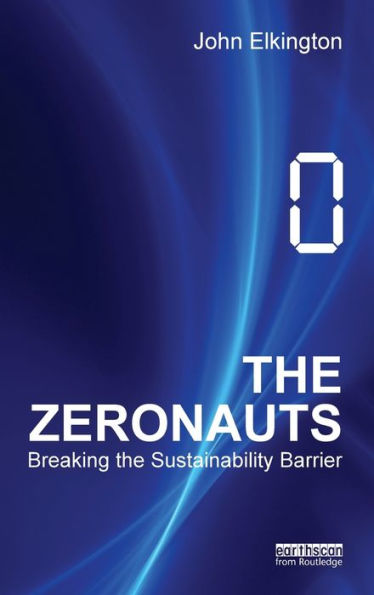 the Zeronauts: Breaking Sustainability Barrier