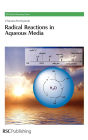 Radical Reactions in Aqueous Media