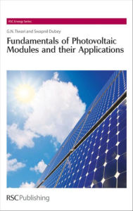 Title: Fundamentals of Photovoltaic Modules and their Applications, Author: Gopal Nath Tiwari