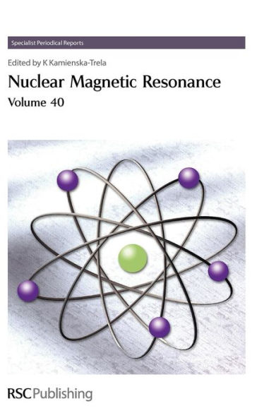Nuclear Magnetic Resonance: Volume 40