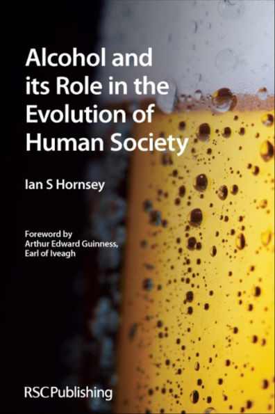 Alcohol and its Role the Evolution of Human Society