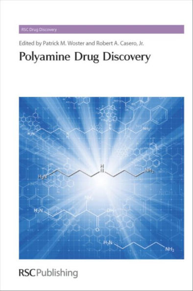 Polyamine Drug Discovery / Edition 1