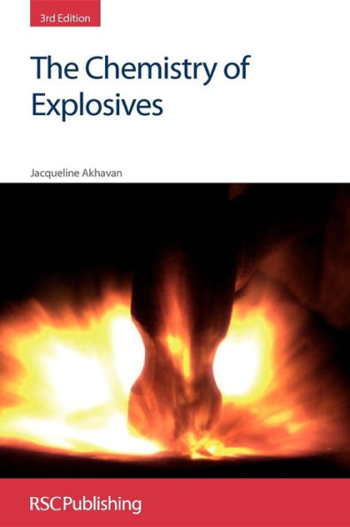The Chemistry of Explosives / Edition 3