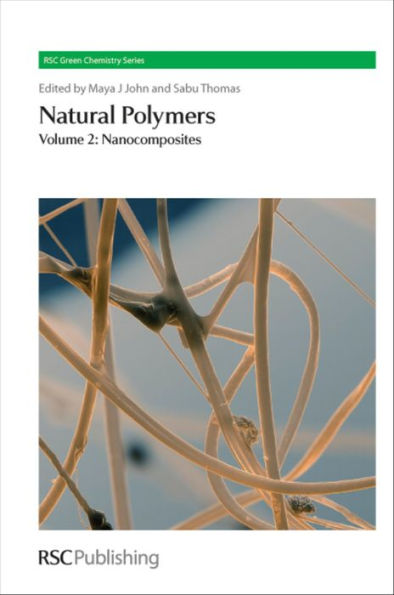Natural Polymers: Volume 2: Nanocomposites