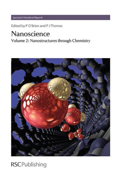 Nanoscience: Volume 2: Nanostructures through Chemistry
