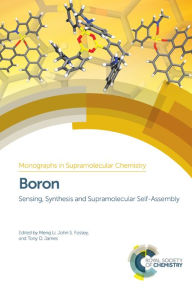 Pdf ebook download Boron: Sensing, Synthesis and Supramolecular Self-Assembly  (English literature)