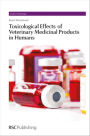 Toxicological Effects of Veterinary Medicinal Products in Humans: Complete Set