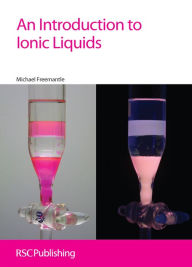 Title: An Introduction to Ionic Liquids, Author: Michael Freemantle