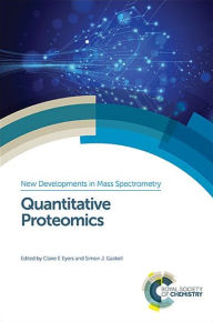 Title: Quantitative Proteomics, Author: Claire E Eyers