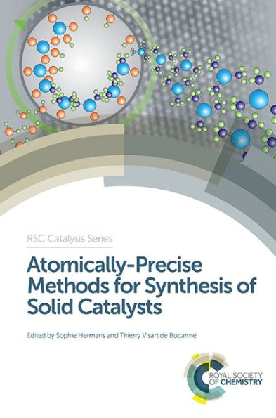 Atomically-Precise Methods for Synthesis of Solid Catalysts