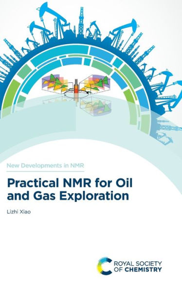 Practical NMR for Oil and Gas Exploration