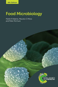 Title: Food Microbiology / Edition 4, Author: Martin R Adams