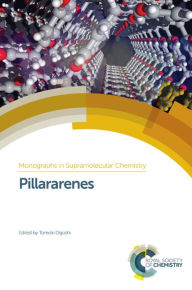 Title: Pillararenes, Author: Tomoki Ogoshi