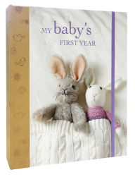 Title: My Baby's First Year, Author: Ryland Peters & Small