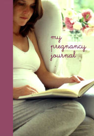 Title: My Pregnancy Journal, Author: Ryland Peters & Small