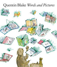 Title: Words and Pictures: Quentin Blake, Author: Quentin Blake