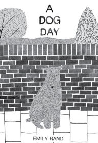 Title: A Dog Day, Author: Emily Rand