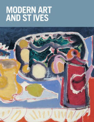 Title: Modern Art and St. Ives, Author: Paul Denison