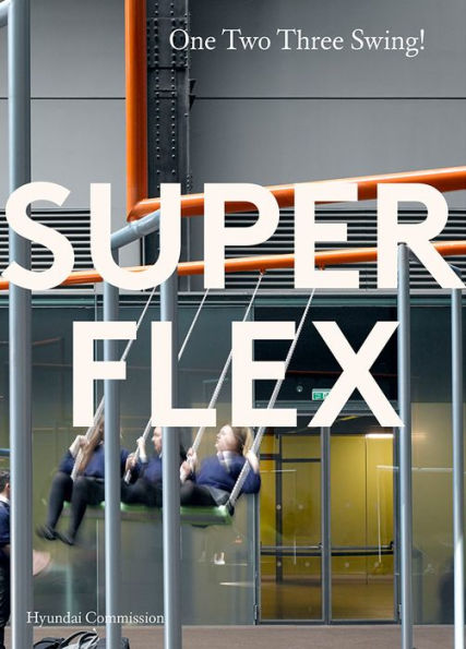 Superflex: One Two Three Swing: The Hyundai Commission