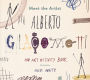 Meet the Artist: Alberto Giacometti