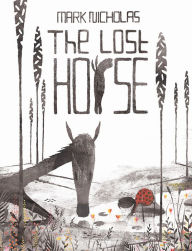 Title: The Lost Horse, Author: Mark Nicholas